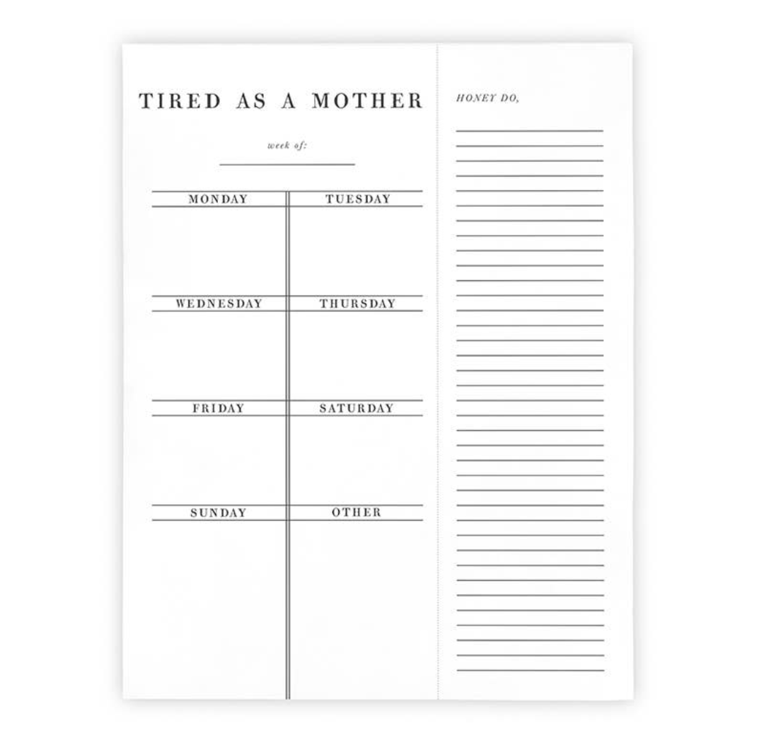 Tired Mother Planner