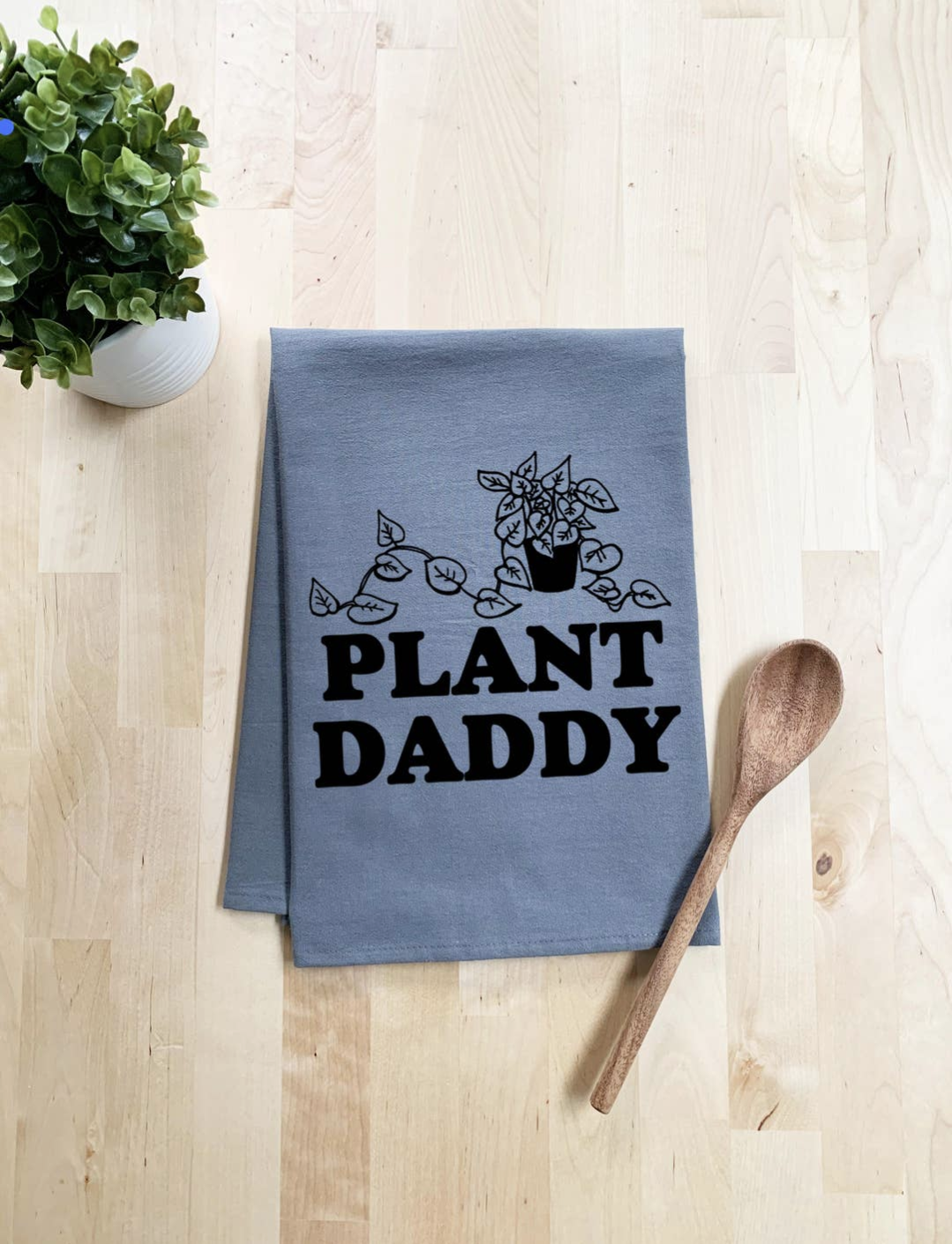 Plant Daddy Towel