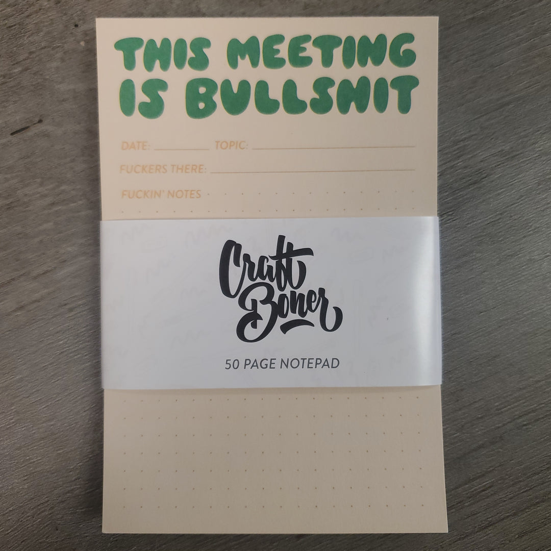 Bullshit Meeting Notepad