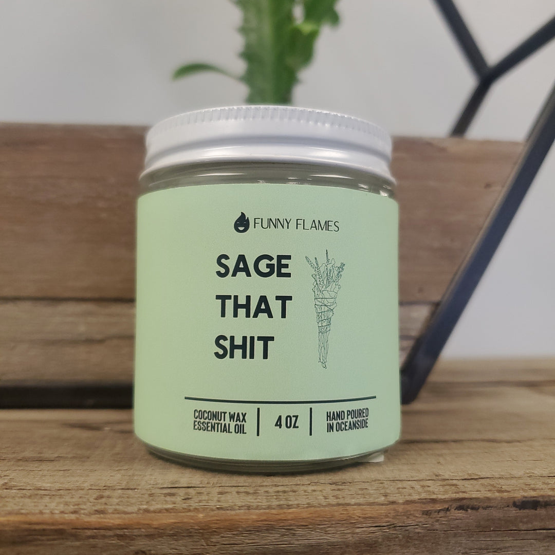 Sage that shit candle - 4oz - The Boho Succulent